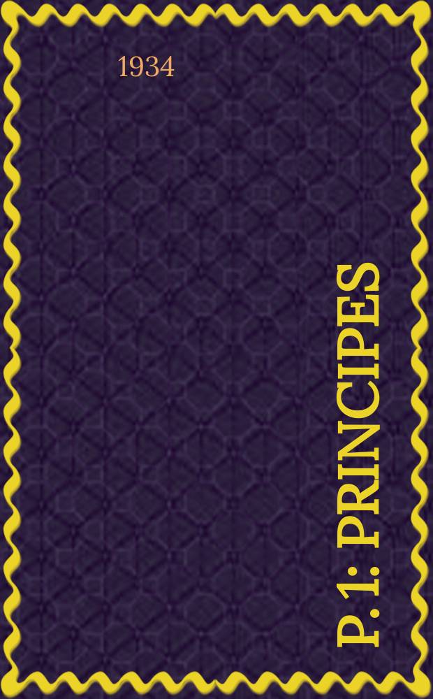 P. 1 : Principes