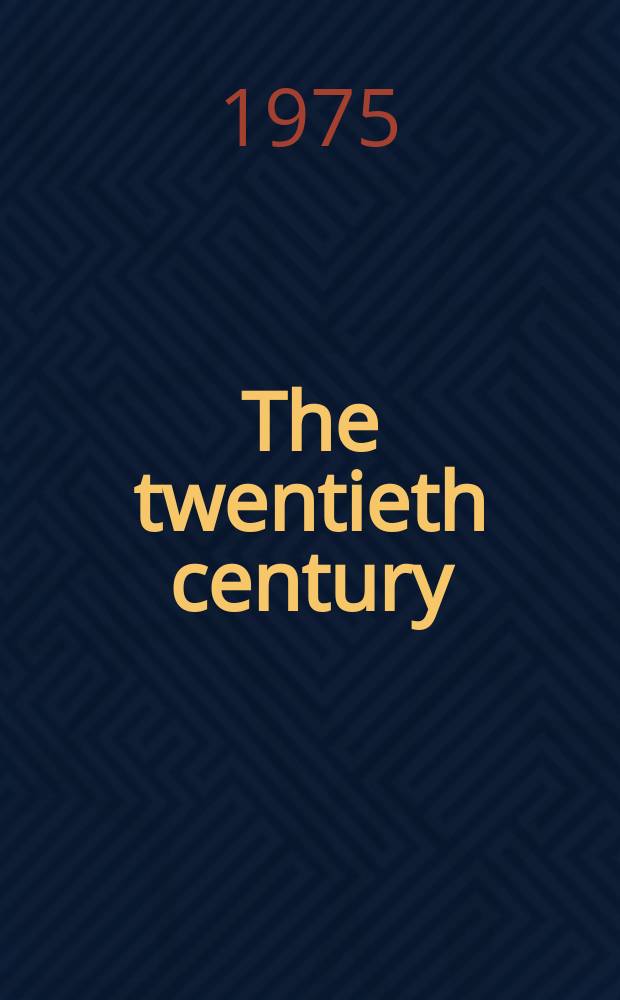 5 : The twentieth century