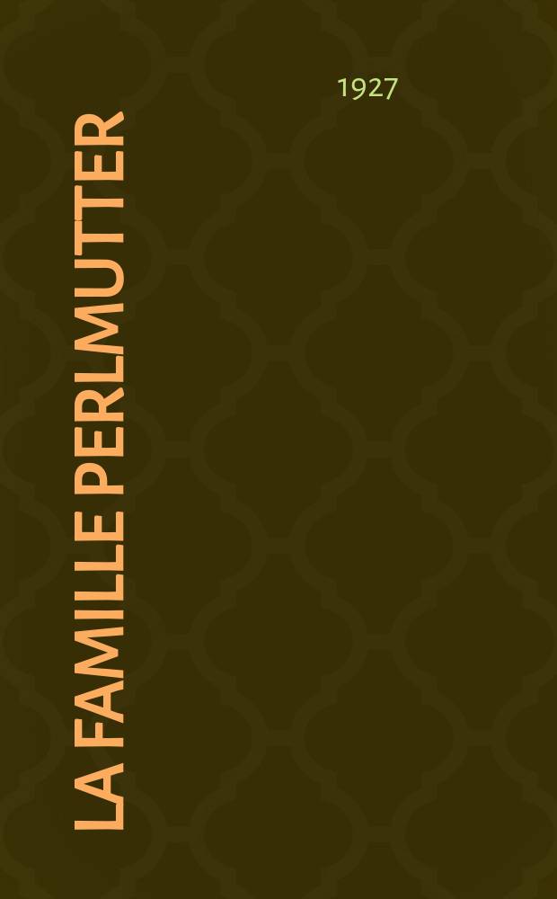 La famille Perlmutter