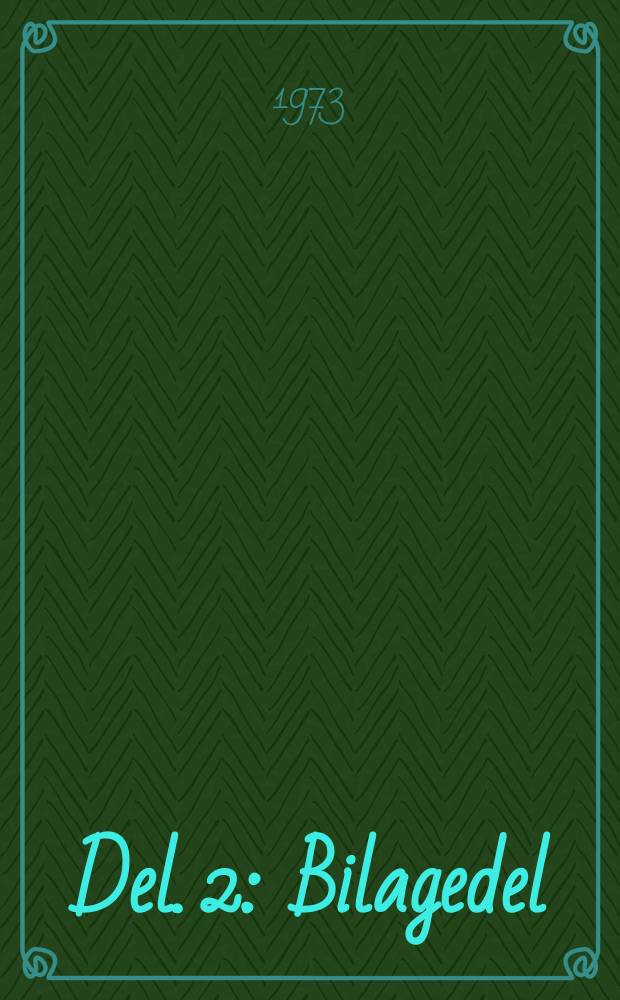 Del. 2 : Bilagedel