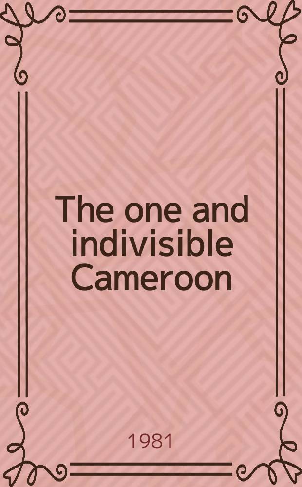 35 : The one and indivisible Cameroon
