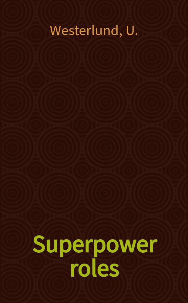 53 : Superpower roles