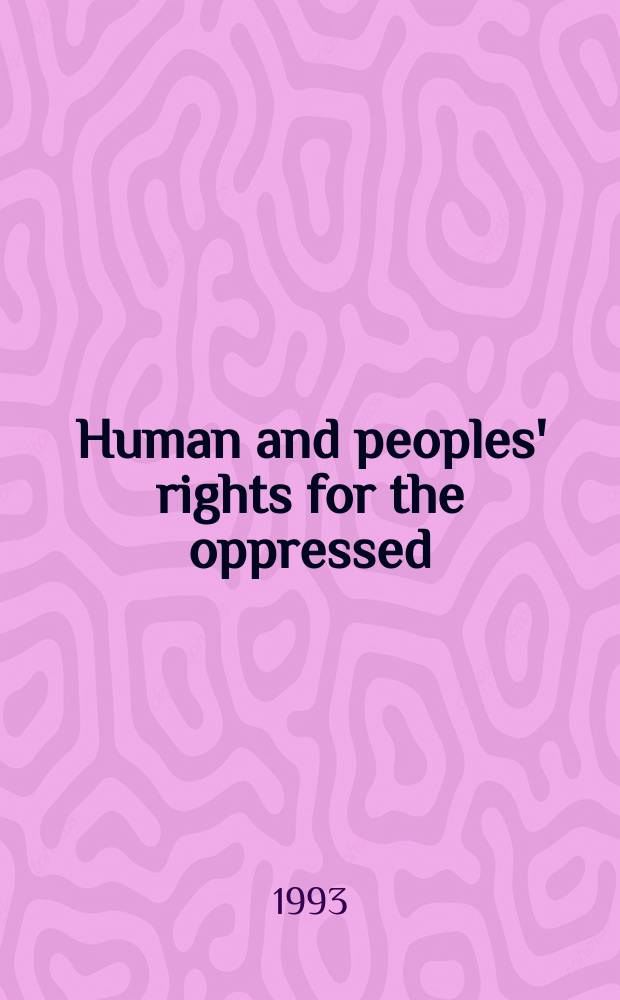 3 : Human and peoples' rights for the oppressed