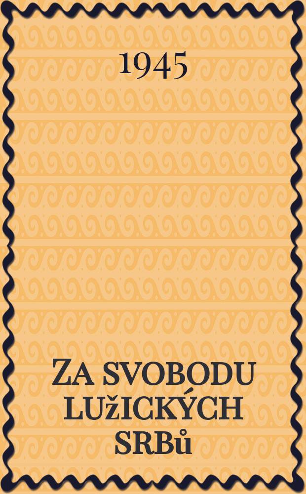 26 : Za svobodu lužických srbů