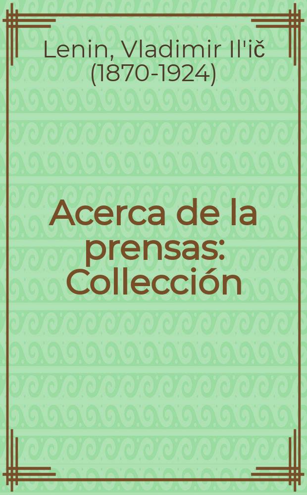 Acerca de la prensas : Collección