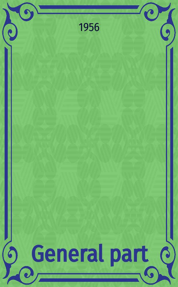 3 : General part