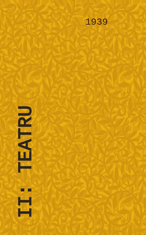 II : Teatru