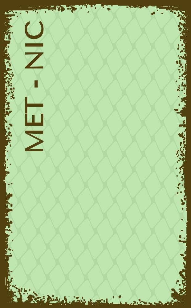 11 : Met - nic