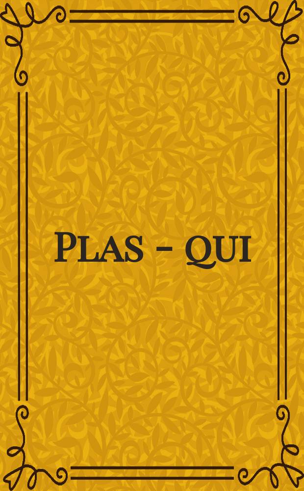 14 : Plas - qui
