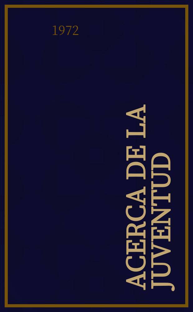 Acerca de la juventud : Colección