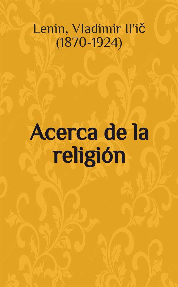 Acerca de la religión : Recopilación de artículos