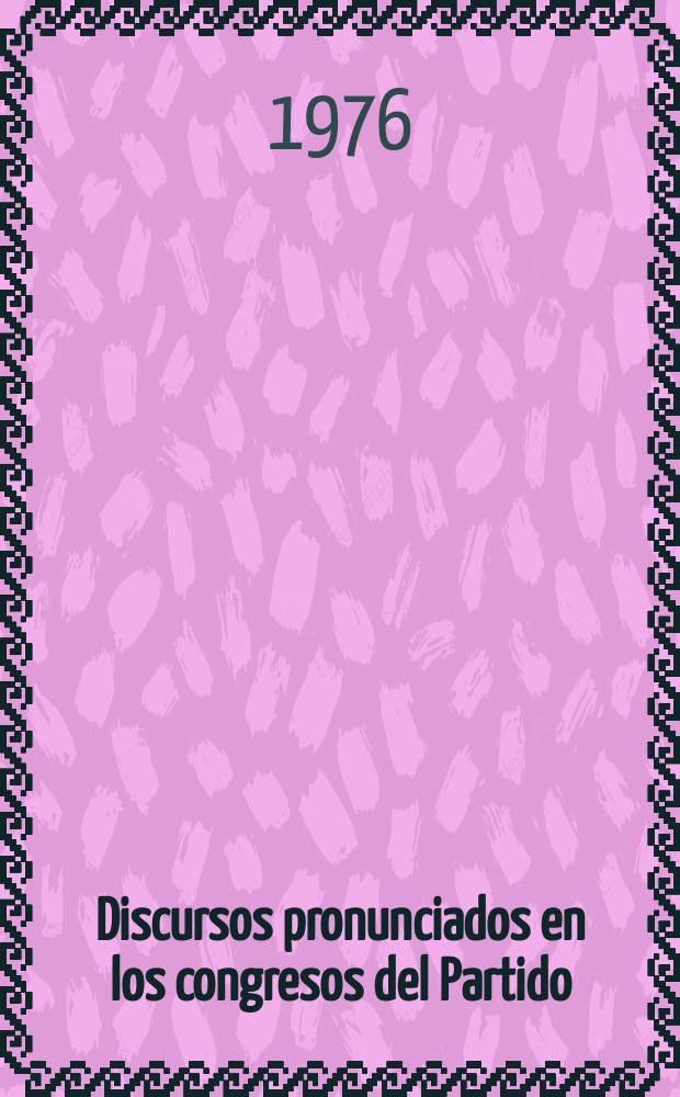 Discursos pronunciados en los congresos del Partido (1918-1922)