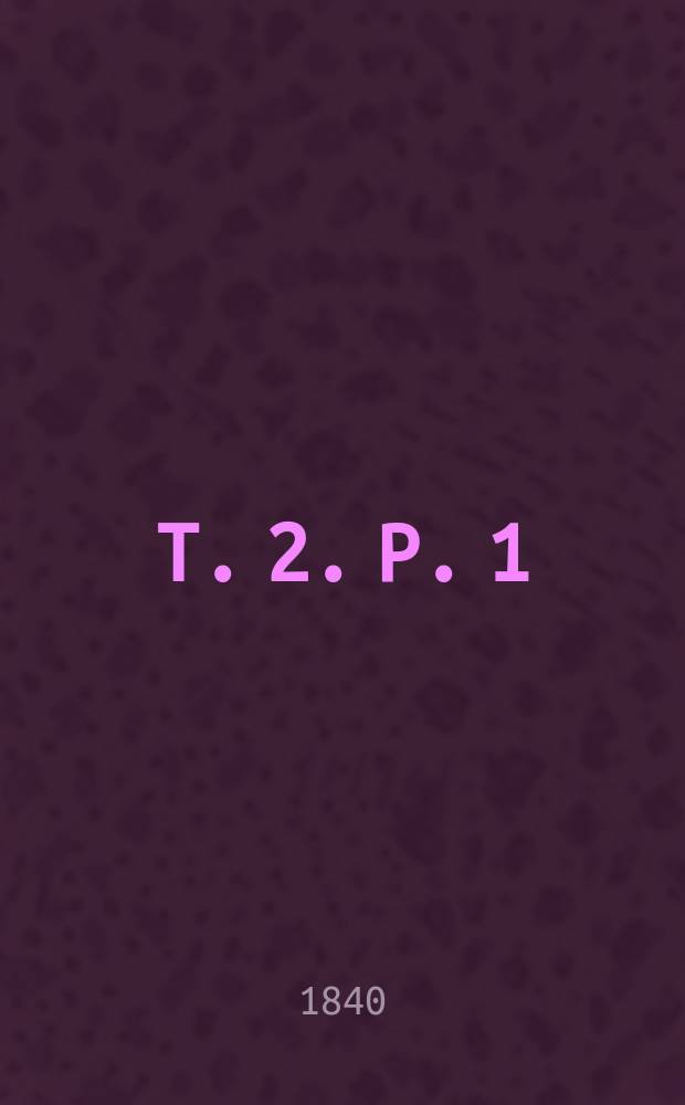 T. 2. P. 1