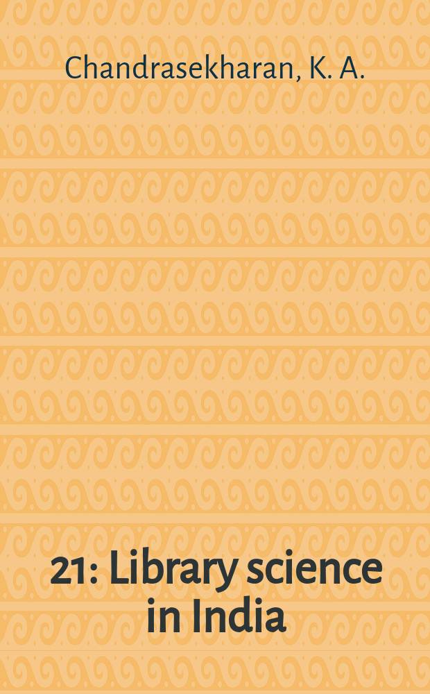 [21] : Library science in India