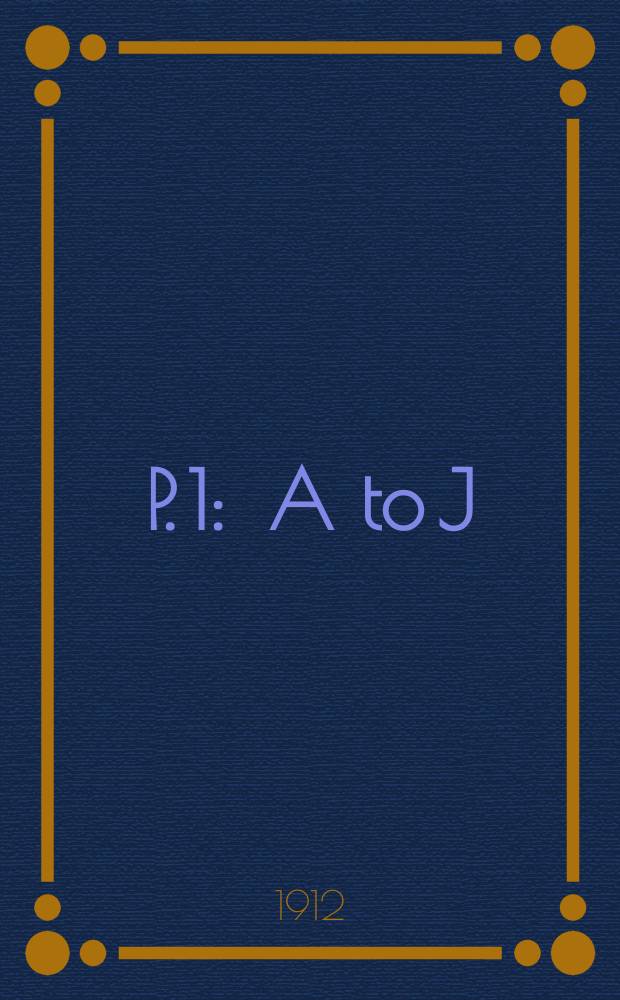 P. 1 : A to J