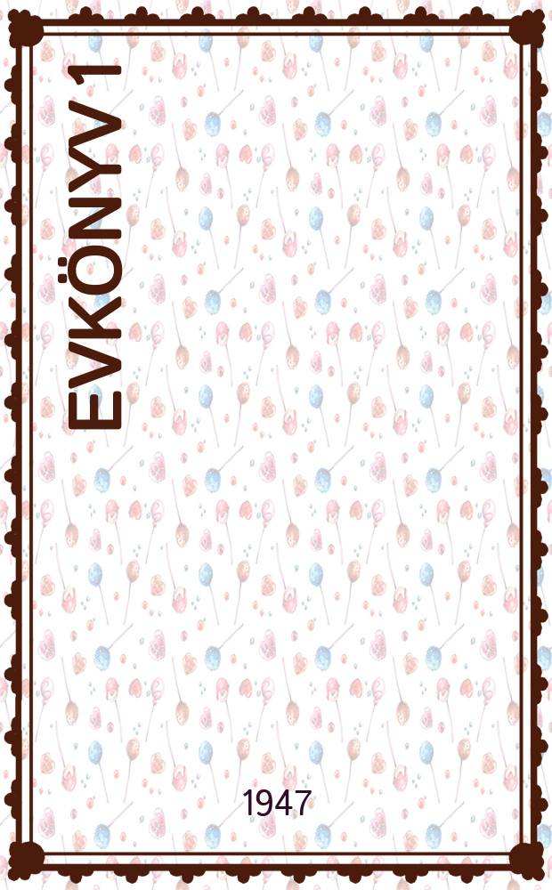 Evk&ouml;nyv 1