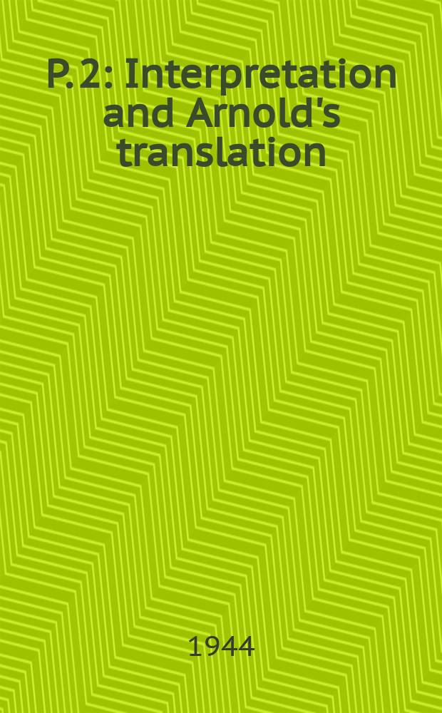 P. 2 : Interpretation and Arnold's translation