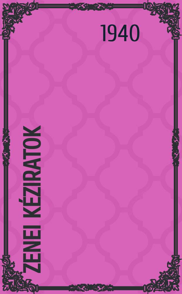 6 : Zenei kéziratok