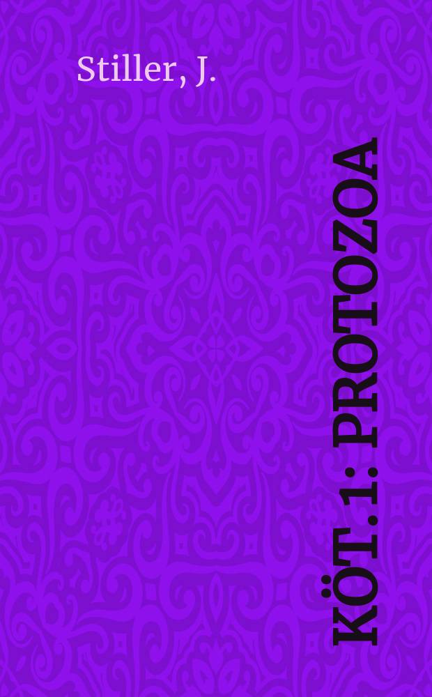 Köt. 1 : Protozoa