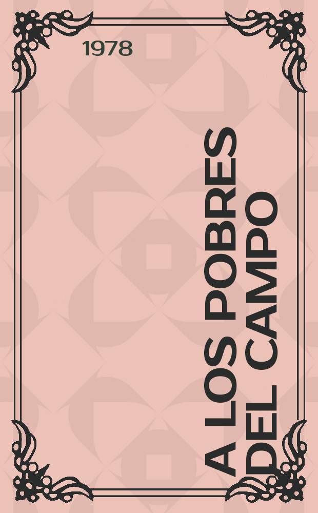 A los pobres del campo : Los objetivos de los socialdemócratas explicados para los campesinos