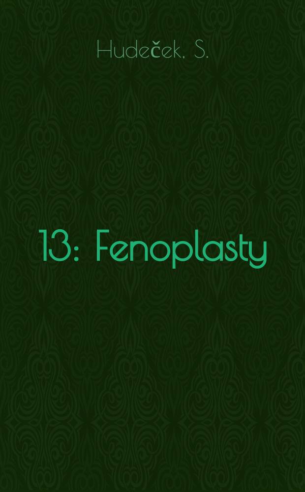 [13] : Fenoplasty