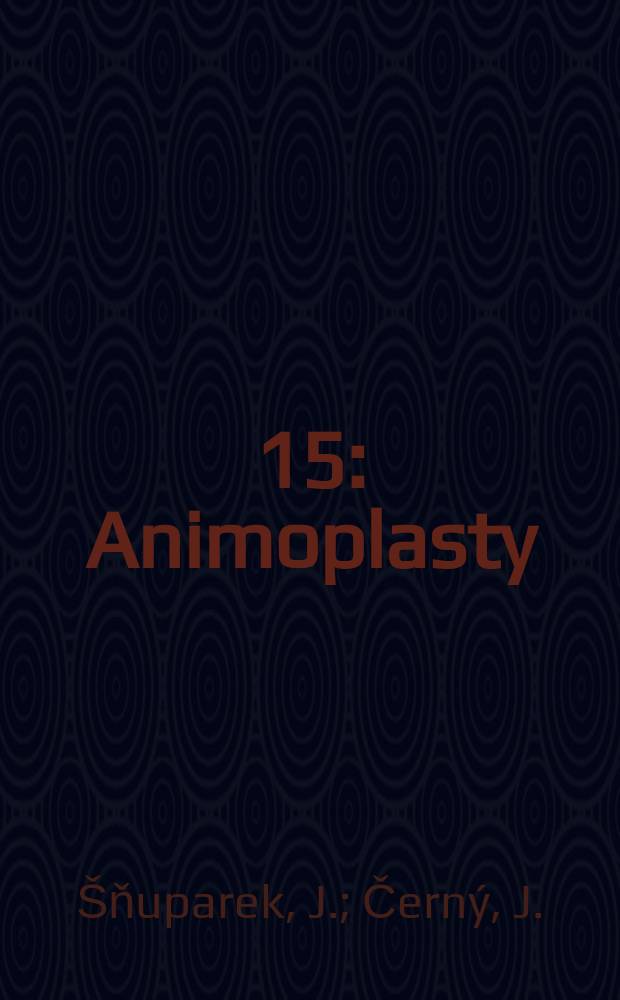 [15] : Animoplasty