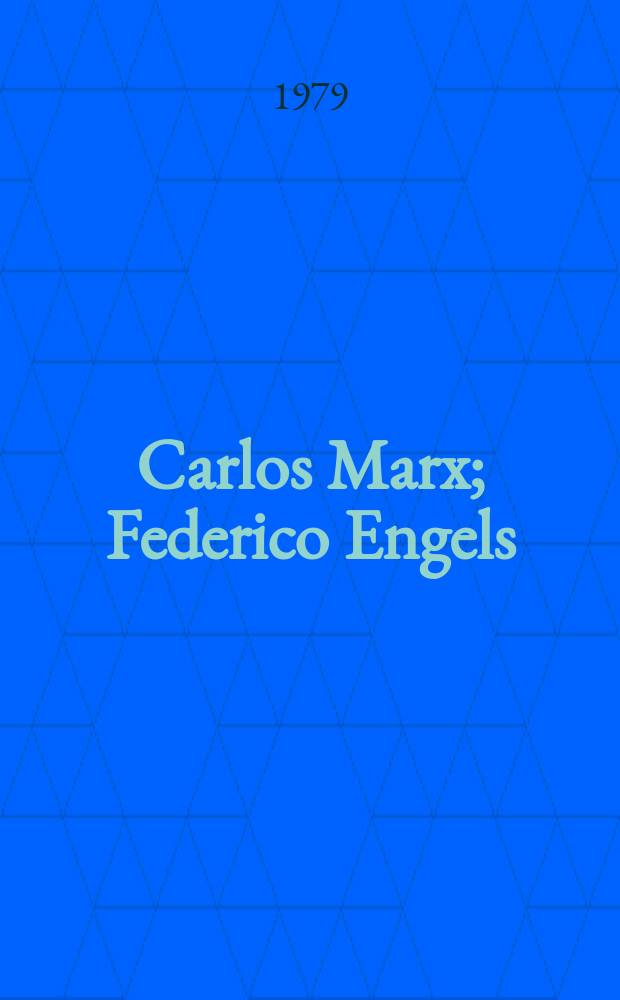 Carlos Marx; Federico Engels / V. I. Lenin
