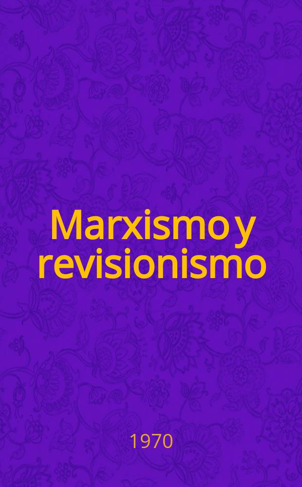 Marxismo y revisionismo