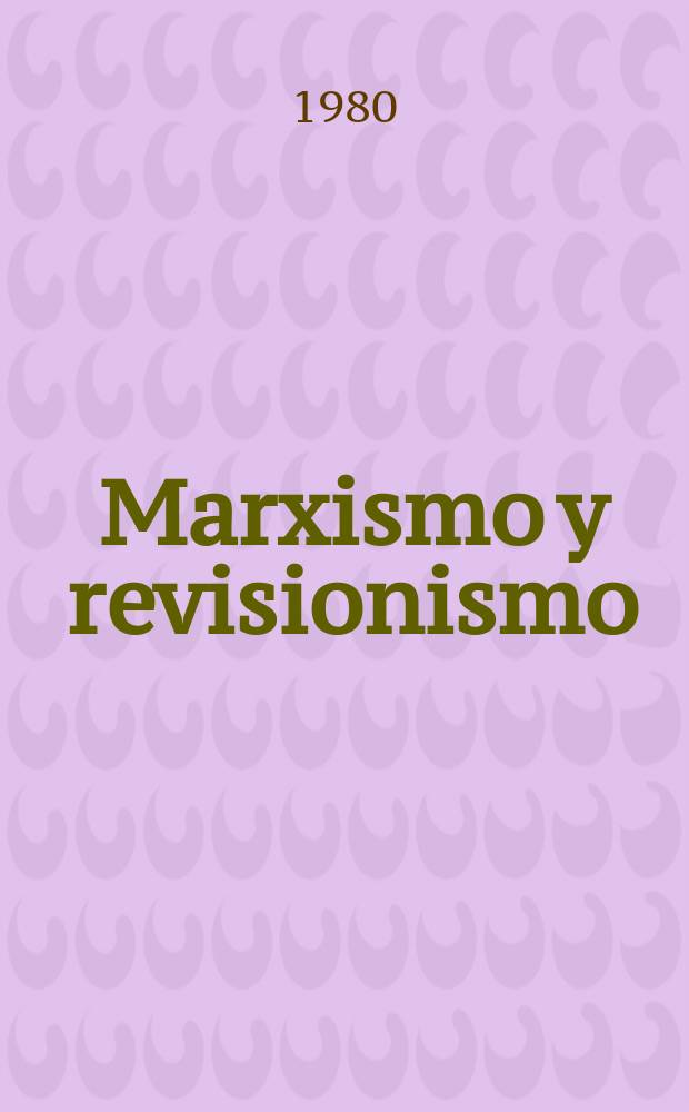 Marxismo y revisionismo
