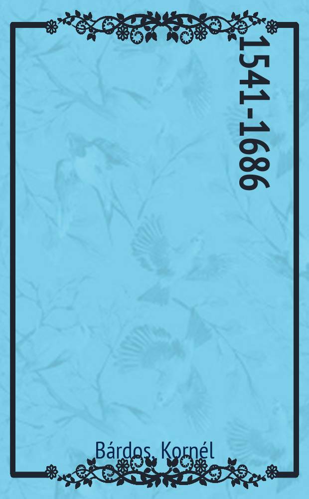 2 : 1541-1686