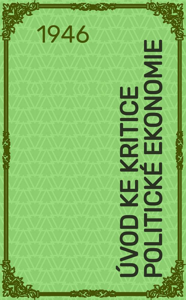 19 : Úvod ke kritice politické ekonomie