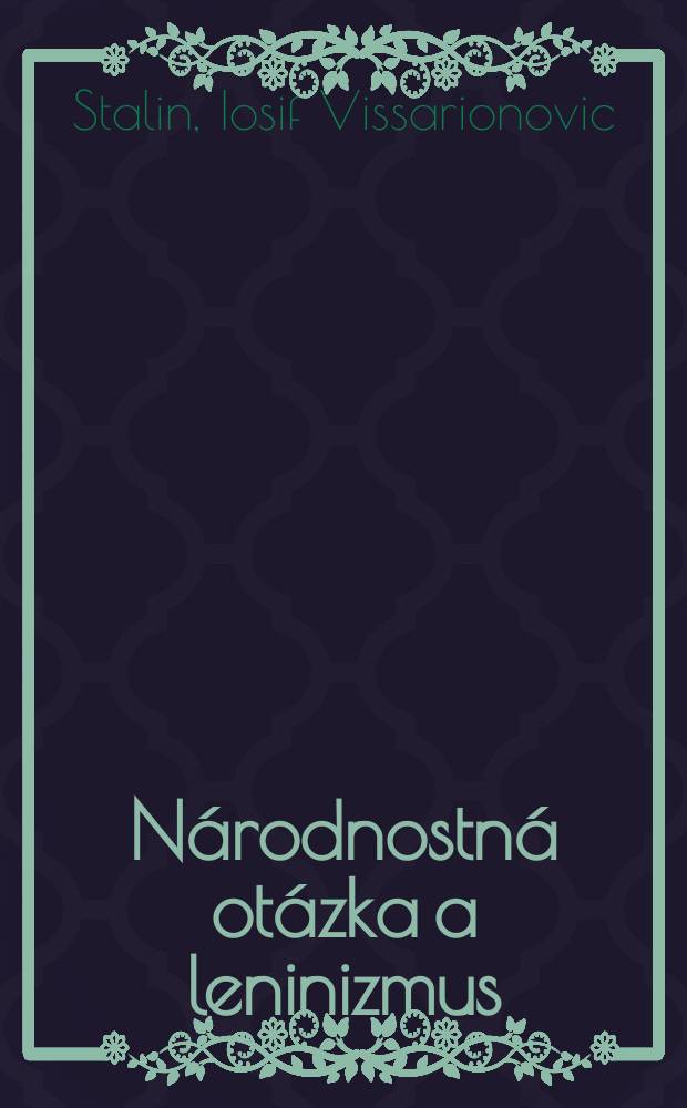 2 : Národnostná otázka a leninizmus