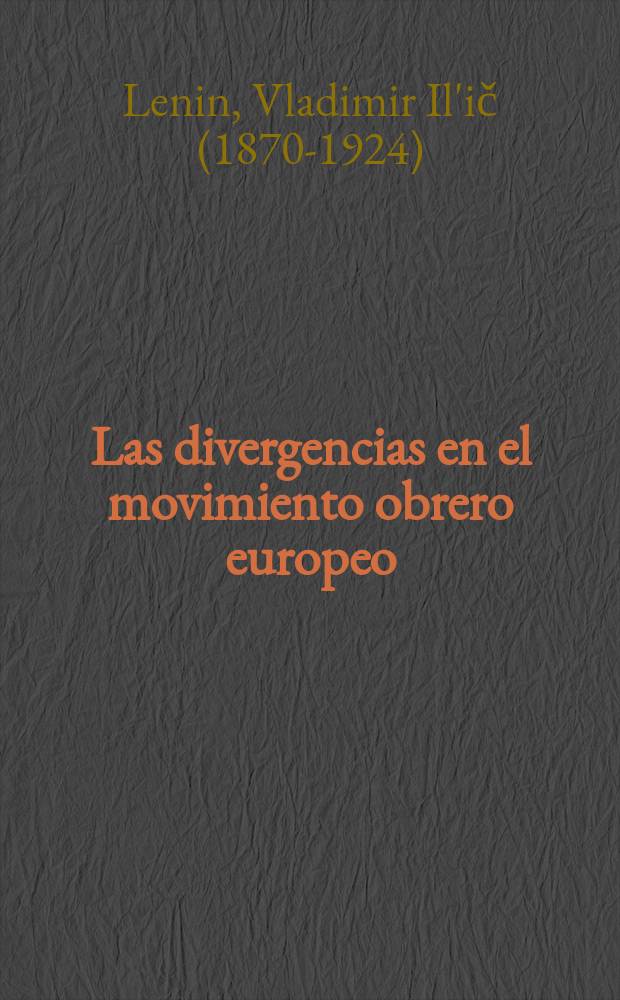 Las divergencias en el movimiento obrero europeo