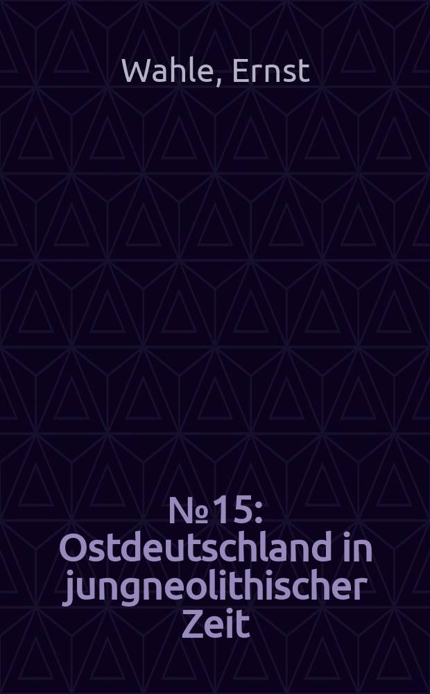 № 15 : Ostdeutschland in jungneolithischer Zeit