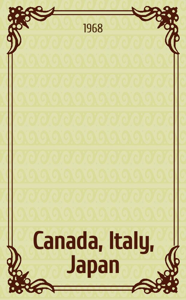 3 : Canada, Italy, Japan