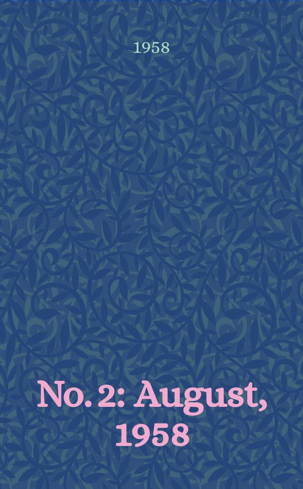 No. 2 : August, 1958