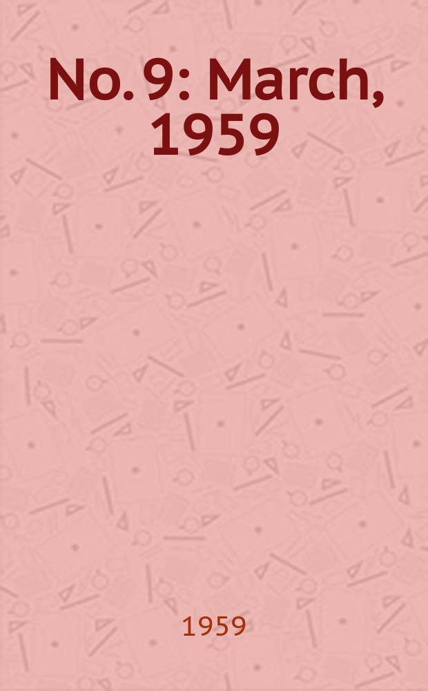 No. 9 : March, 1959