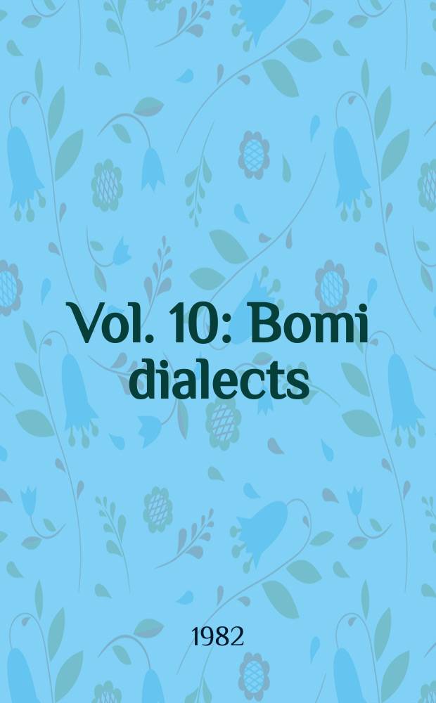 Vol. 10 : Bomi dialects