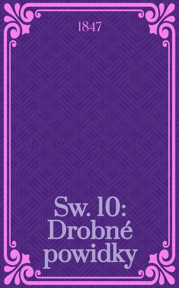 Sw. 10 : Drobné powidky