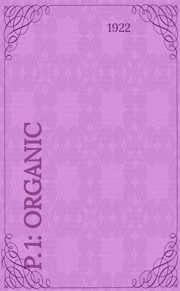 P. 1 : Organic