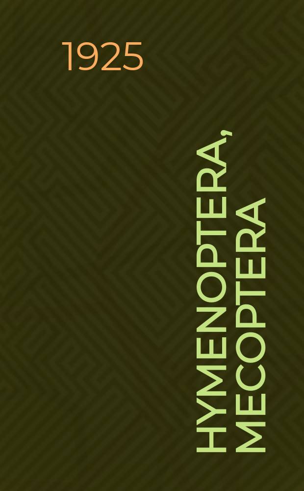 3 : Hymenoptera, Mecoptera