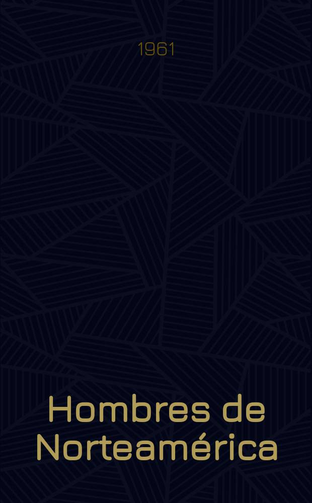 12 : Hombres de Norteamérica