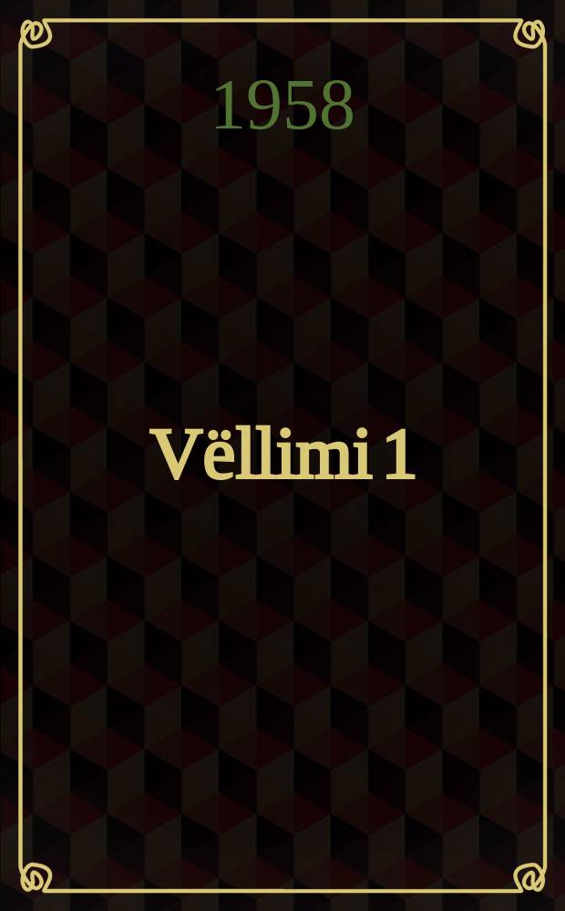Vëllimi 1