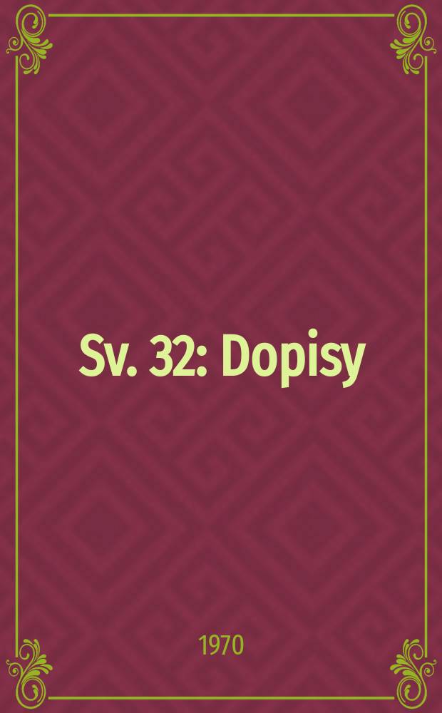 Sv. 32 : Dopisy