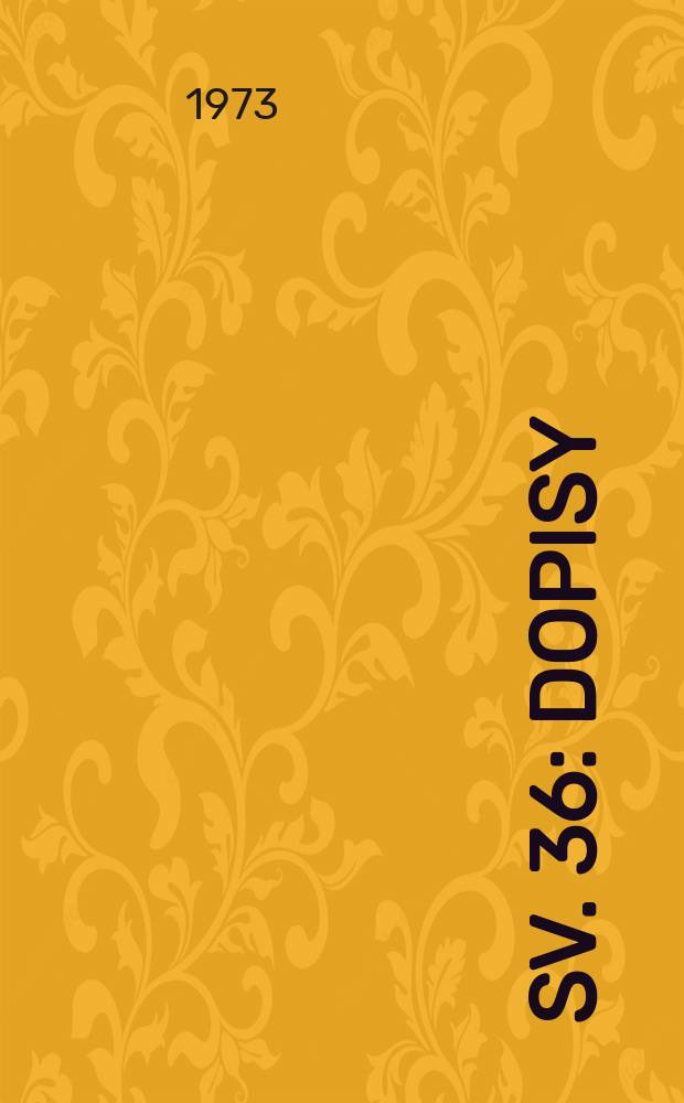 Sv. 36 : Dopisy