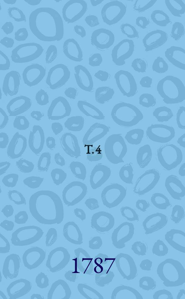 T. 4