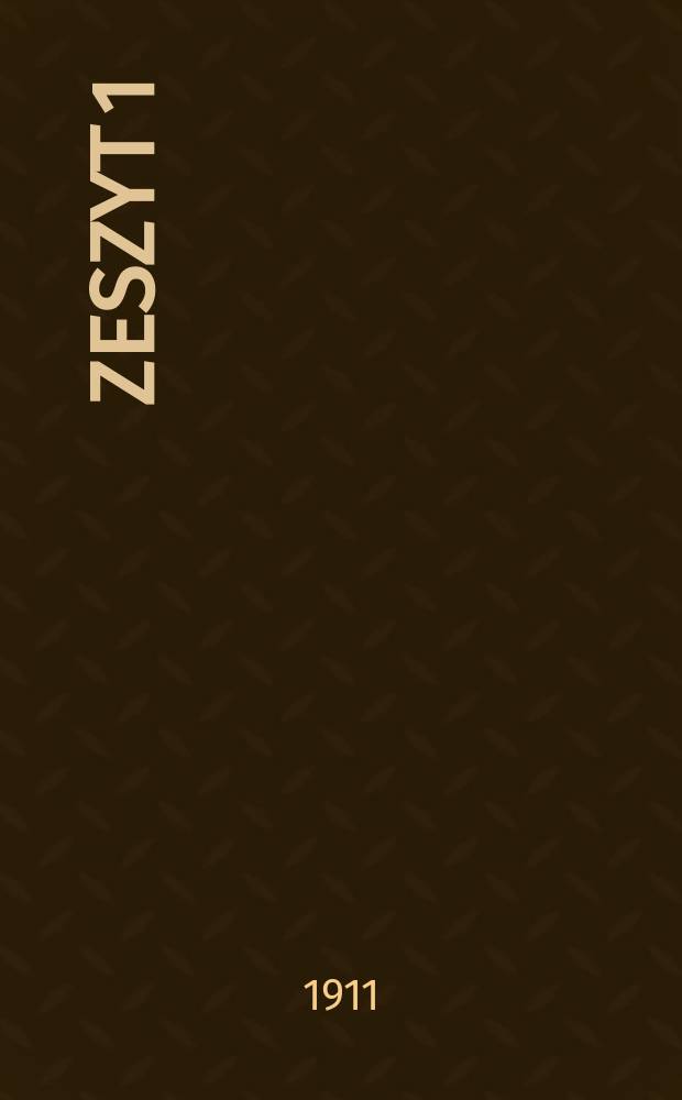 [Zeszyt 1]