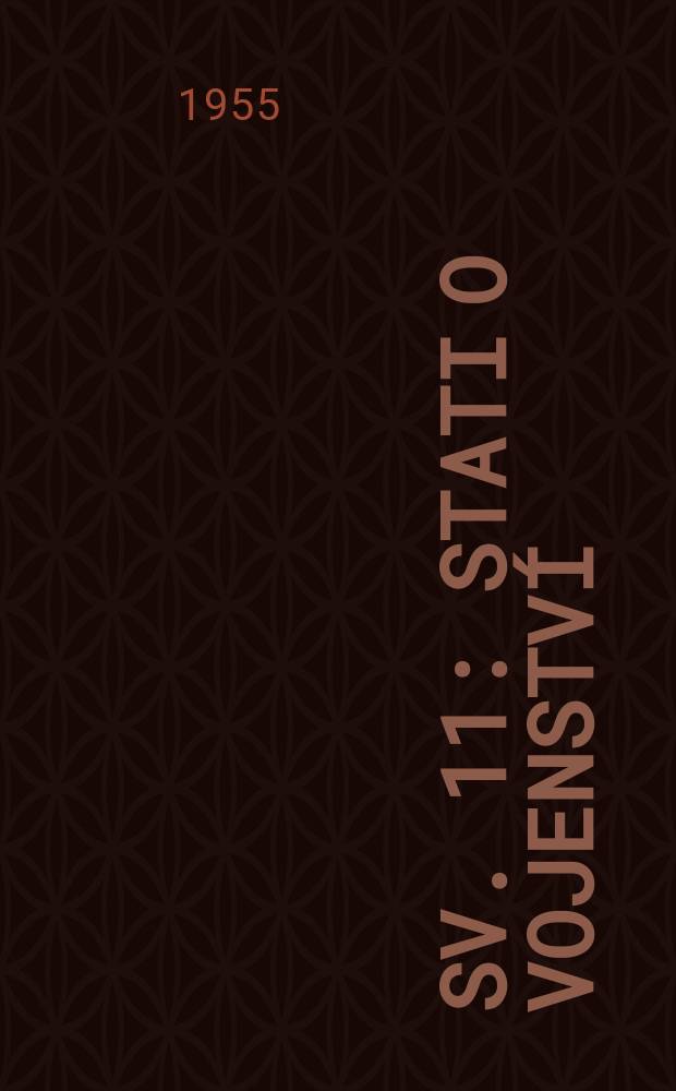 Sv. 11 : Stati o vojenství