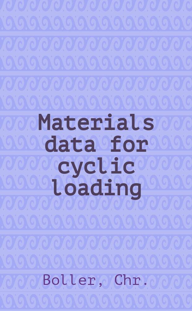 42 : Materials data for cyclic loading