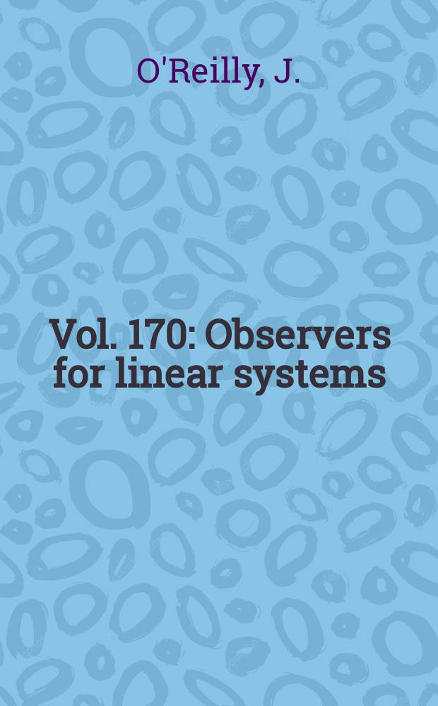Vol. 170 : Observers for linear systems